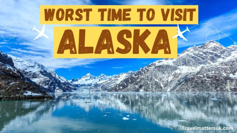 The Worst Time to Visit Alaska: A Guide for Travelers